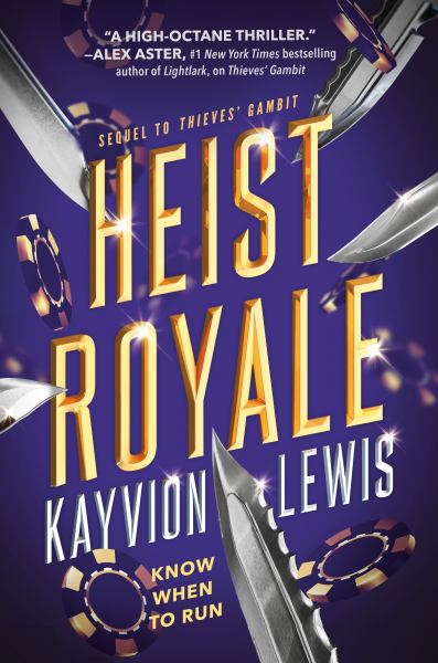 Heist royale (Thieves' Gambit, Book 2)