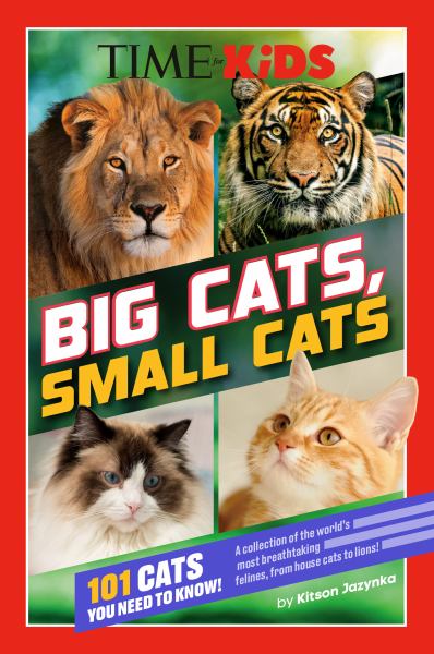 Big cats, small cats (TIME for Kids (Penguin))