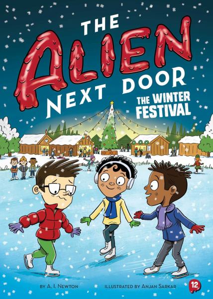 The winter festival (Alien Next Door, Book 12)