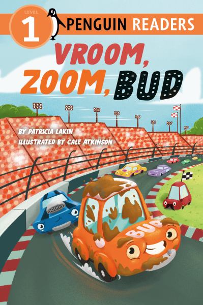 Vroom, zoom, Bud (Penguin Young Readers Level 1: Bud)