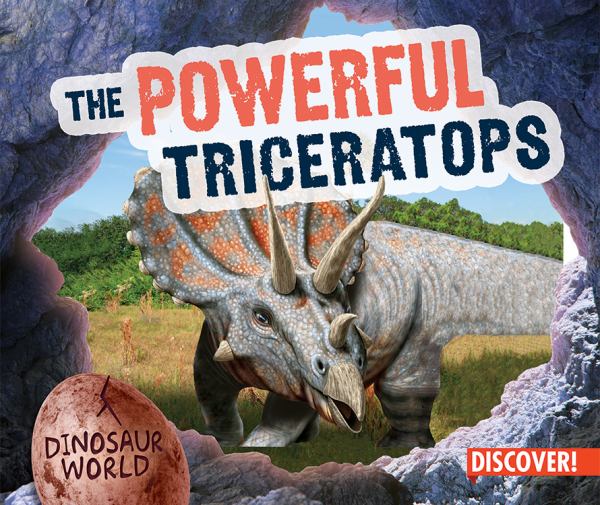 The powerful triceratops (Dinosaur World (Enslow))
