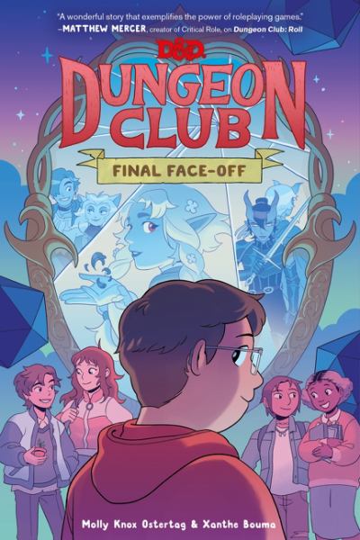 D&D Dungeon Club. 3,Final face-off (Dungeons & Dragons: Dungeon Club, Book 3)