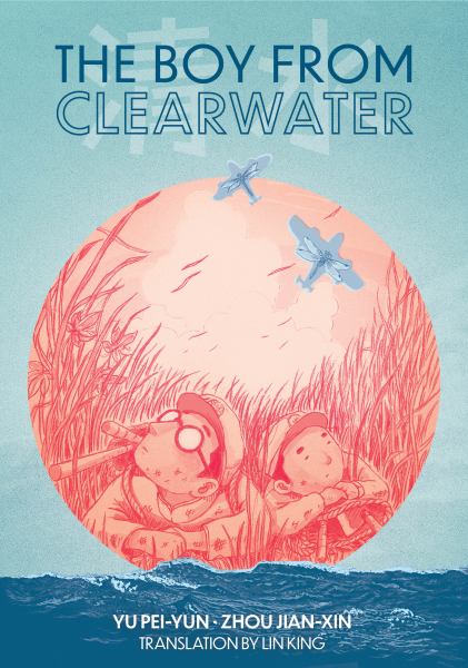 The boy from Clearwater. Book 1 (Boy From Clearwater, Book 1)