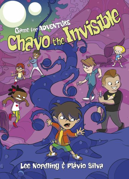 Chavo the invisible : a graphic novel (Game for Adventure)