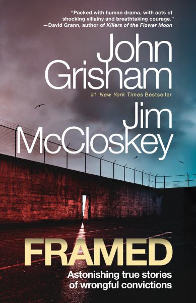 Framed : astonishing true stories of wrongful convictions