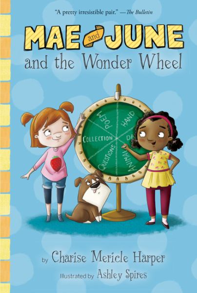 Mae and June and the wonder wheel