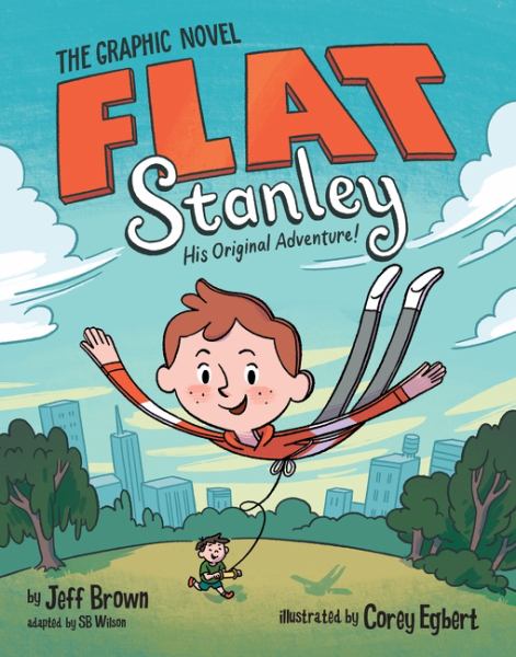 Flat Stanley, the graphic novel : his original adventure!